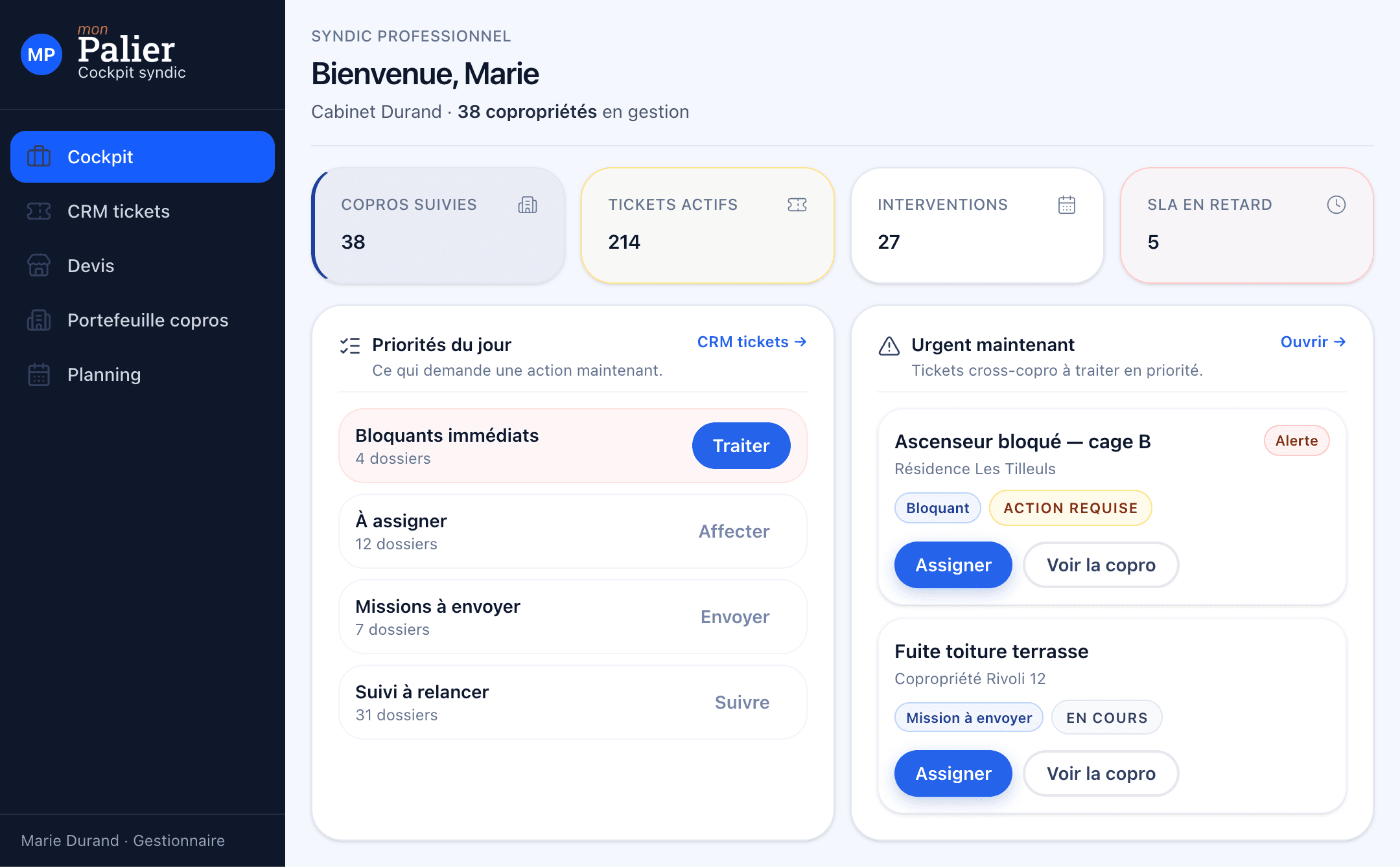 Cockpit syndic Mon Palier — priorités et tickets multi-copropriétés
